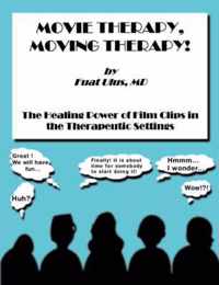 Movie Therapy, Moving Therapy