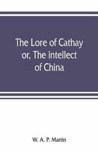 The lore of Cathay