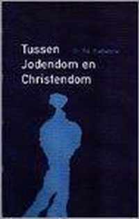 Tussen jodendom en Christendom