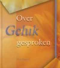 Over geluk gesproken