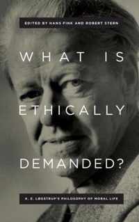 What Is Ethically Demanded?