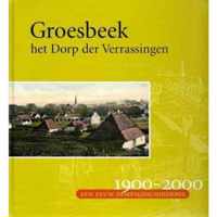 Groesbeek het Dorp der Verrassingen