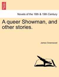 A Queer Showman, and Other Stories.