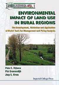 Environmental Impacts Of Land Use In Rural Regions