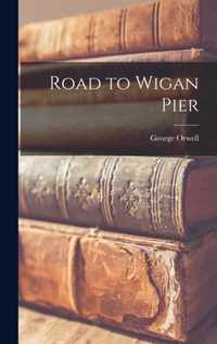 Road to Wigan Pier