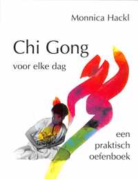 Chi Gong voor elke dag