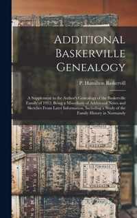 Additional Baskerville Genealogy