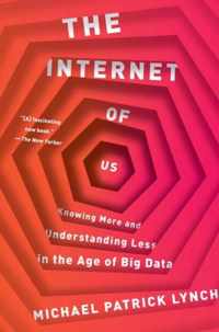 The Internet of Us