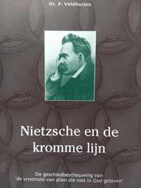 Nietzsche En De Kromme Lijn