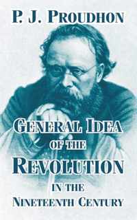 General Idea of the Revolution in the Nineteenth Century