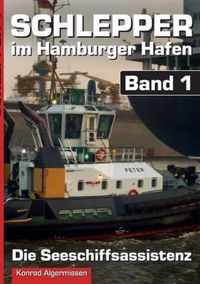Schlepper im Hamburger Hafen - Band 1