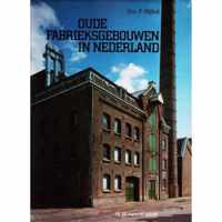 Oude fabrieksgebouwen in Nederland