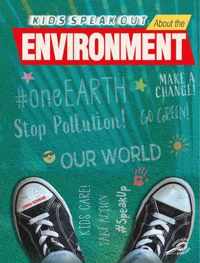 Kids Speak Out about the Environment