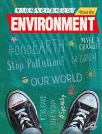 Kids Speak Out about the Environment