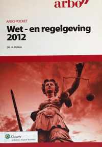 Arbopocket Wet- en regelgeving 2012
