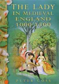 Lady in Medieval England 1000-