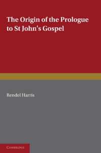 The Origin of the Prologue to St John's Gospel