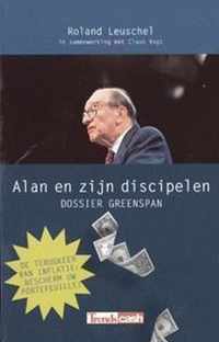 Alan en zijn discipelen-dossier greenspan