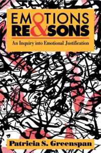Emotions and Reasons: An Inquiry Into Emotional Justification