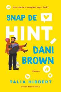 Zussen Brown 2 -   Snap de hint, Dani Brown