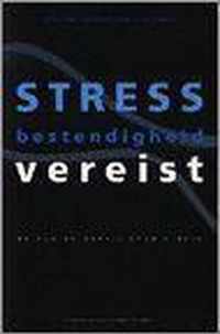 Stressbestendigheid Vereist