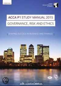 ACCA P1 Governance, Risk and Ethics Study Manual