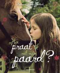 Hoe praat ik met mijn paard?