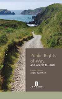 Public Rights of Way and Access to Land