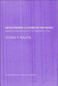 Decolonizing Cultures in the Pacific