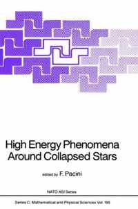 High Energy Phenomena Around Collapsed Stars