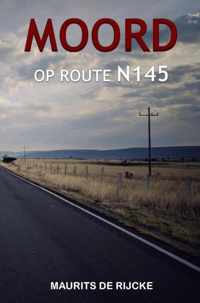 Moord Op Route N145 - Maurits de Rijcke - Paperback (9789463988841)