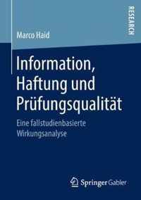 Information Haftung und Pruefungsqualitaet