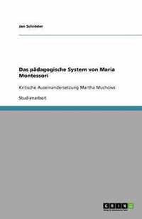 Das padagogische System von Maria Montessori