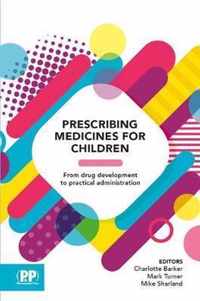 Neonatal and Paediatric Prescribing