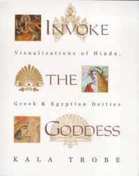 Invoke the Goddess