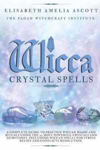 Wicca Crystal Spells