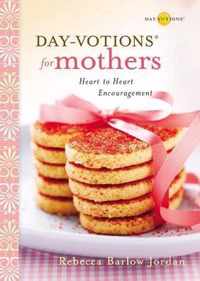 Day-votions for Mothers