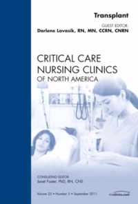 Transplant, An Issue of Critical Care Nursing Clinics