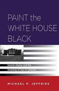 Paint the White House Black