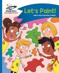 Reading Planet - Let's Paint! - Blue