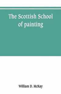 The Scottish school of painting
