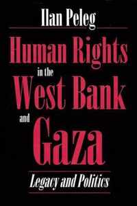 Human Rights in the West Bank and Gaza