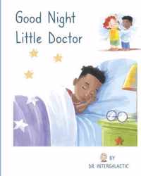 Good Night Little Doctor