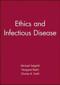 Ethics and Infectious Disease