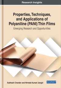 Properties, Techniques, and Applications of Polyaniline (PANI) Thin Films