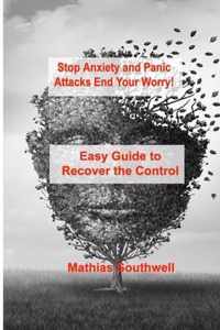 Stop Anxiety and Panic Attacks