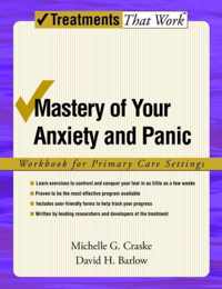 Mastery of Your Anxiety and Panic