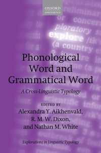 Phonological Word and Grammatical Word