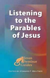 Listening to the Parables of Jesus