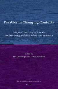 Parables in Changing Contexts